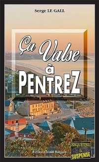 Ça valse à Pentrez: Les enquêtes du commissaire Landowski - Tome 36