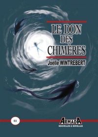 Le don des chimères