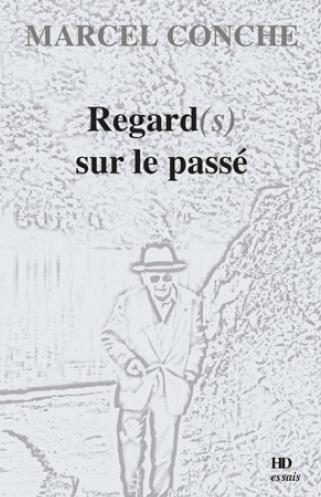 Regard (s) sur le passé