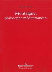 Montaigne, philosophe méditerranéen