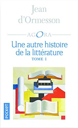 Une autre histoire de la littérature T1
