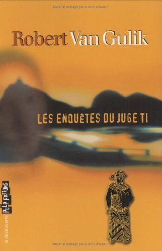 Les enquêtes du juge Ti