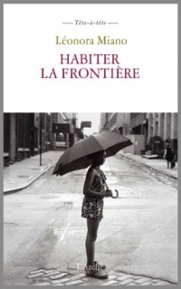 Habiter la frontière