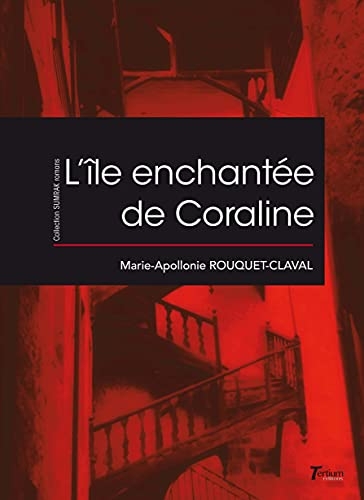 L'ile enchantée de Coraline