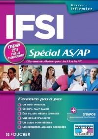 IFSI Spécial AS/AP. L'examen 2014 pour les professionnels