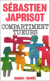 Compartiment tueurs [9782207232798]