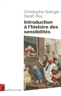 Introduction à l'histoire des sensibilités