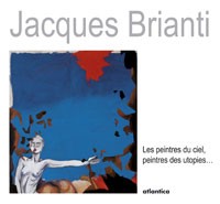 Les Peintres du Ciel, Peintres des Utopies