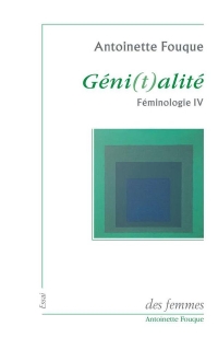 Géni(t)alité: Féminologie IV