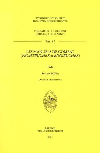 Les manuels de combat : Fechtbücher et Ringbücher