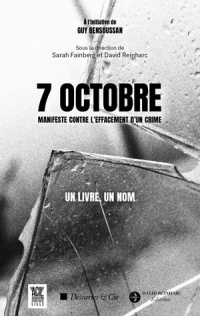 7 octobre, un crime contre l'humanité contemporain de sa négation