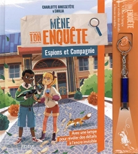 Mène ton enquête espions et Compagnie
