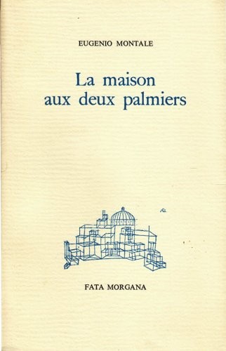 La Maison aux deux palmiers [9782851942982]