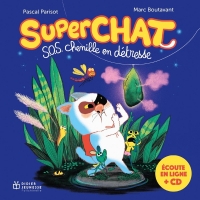 Superchat - SOS chenille en détresse