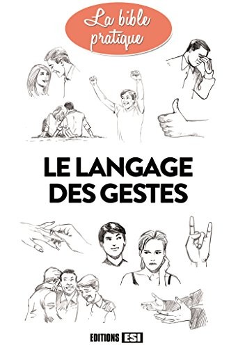 Le langage des gestes