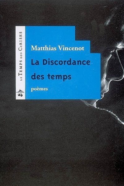 La Discordance des Temps