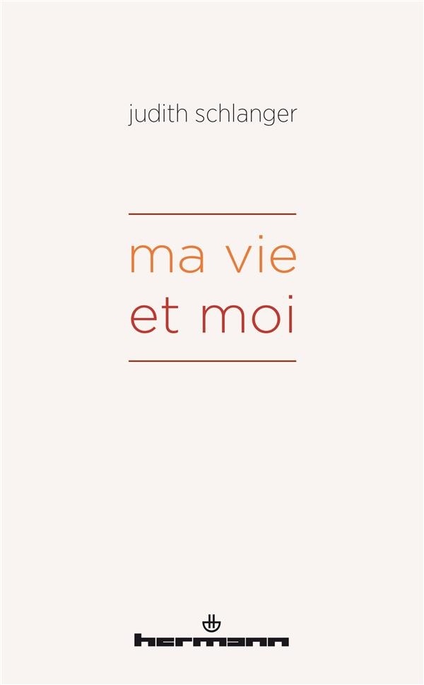 Ma vie et moi