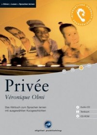 Privée: Das Hörbuch zum Sprachen lernen. Niveau B1