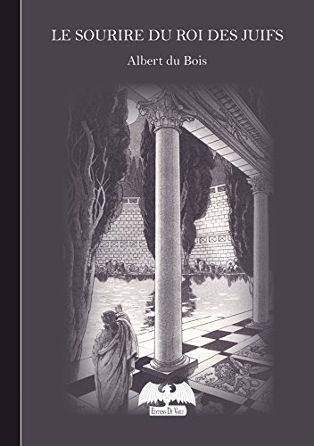 Le sourire du roi des Juifs