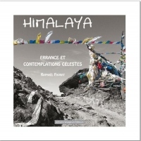 Himalaya : Errance et contemplations célestes