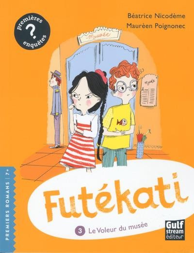 Futékati - tome 3 Le Voleur du musée (3)