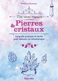 Pierres et cristaux