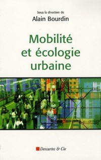 Mobilité et écologie urbaine