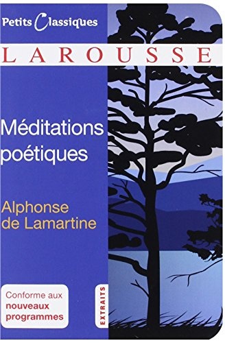 Méditations poétiques : 1820, extraits
