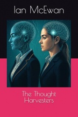 The Thought Harvesters