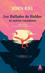 Les Ballades de Haldur: et autres racontars [Poche]
