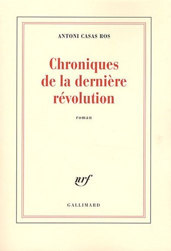 Chroniques de la dernière révolution
