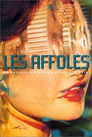 Les Affolés