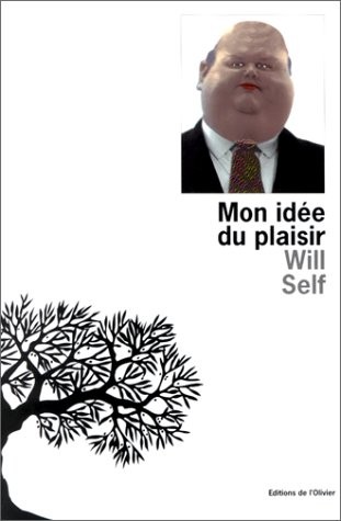 Mon idée du plaisir