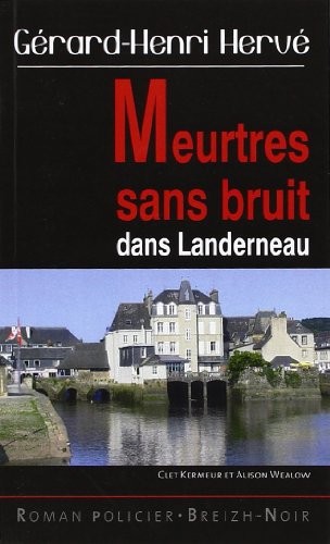 Meurtres sans bruit dans landerneau