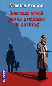 OURS N ONT PAS PROBLEME PARKIN