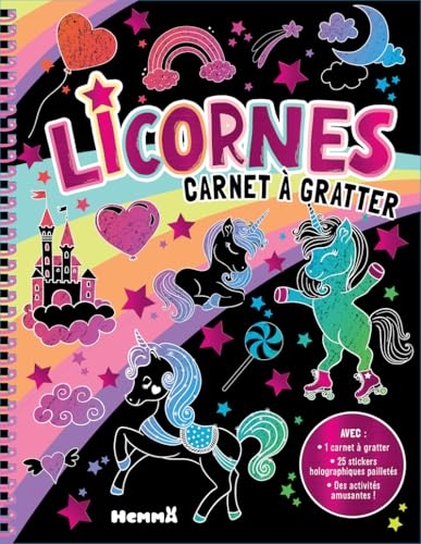 Carnets à gratter - Licornes – Coloriage - cartes à gratter – livre d'activités - 5 ans – autocollants - stickers holographiques - idée cadeau - idée cadeau enfant - Livre de coloriage et de jeux – l