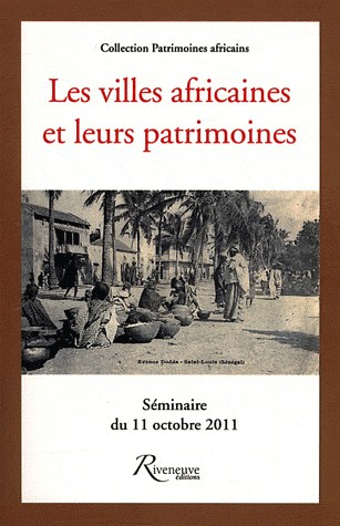 Les villes africaines et leurs patrimoines