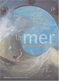 La mer : Terreur et fascination