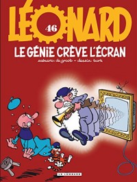Léonard - tome 46 - Le génie crève l'écran