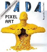 Pixel Art (Revue Dada 233)