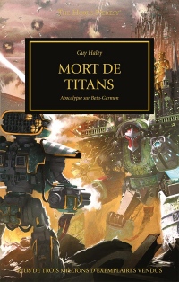 The Horus Heresy : La mort des titans