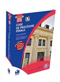 Code de Procédure Pénale 2020 2E EDITION