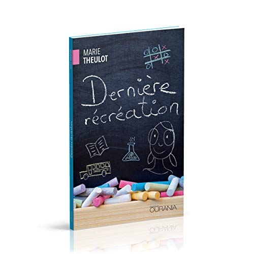 Dernière récréation