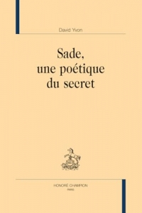 Sade, une poétique du secret