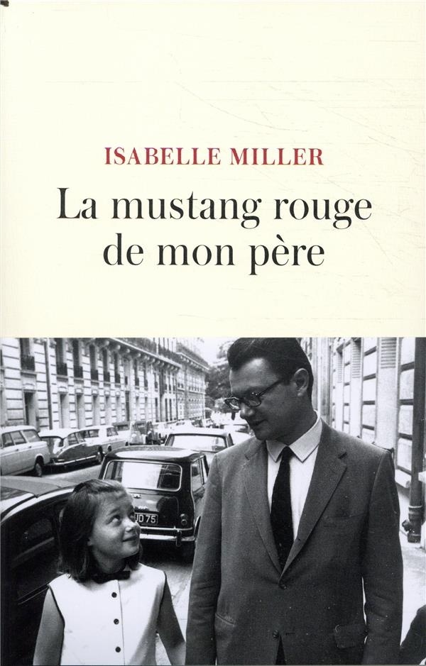 La mustang rouge de mon père