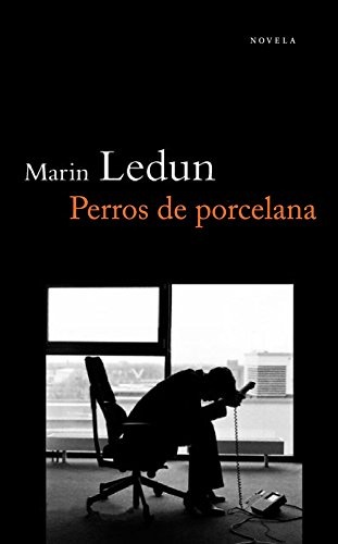 Perros de porcelana [9788492414994]