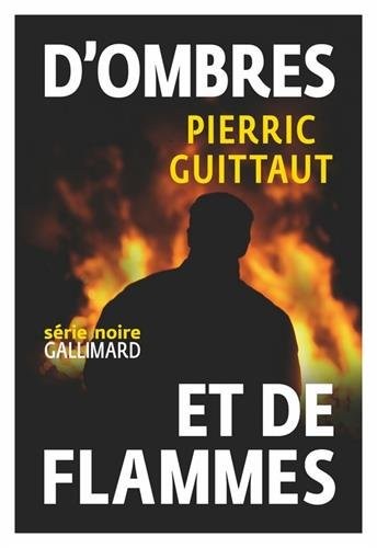 D'ombres et de flammes