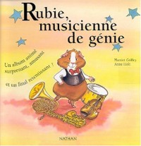 Rubie, musicienne de génie