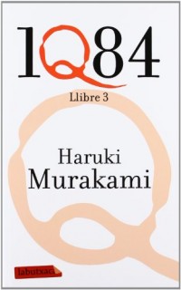 1Q84. LLIBRE 3