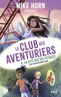 Mike Horn : le club des aventuriers - tome 04 - jeunesse - aventure - écologie (4)